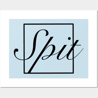 Spit Logo Posters and Art